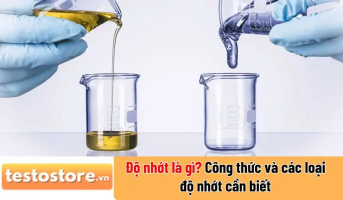 do nhot la gi cong thuc va cac loai do nhot can biet