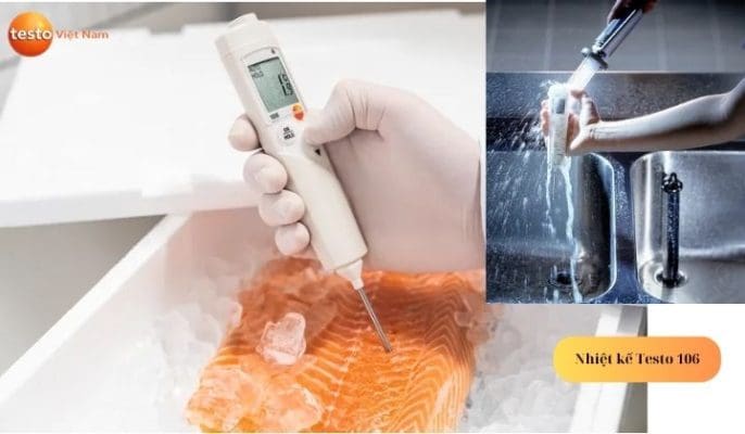 Testo 106 – Nhiệt kế trong sản xuất thực phẩm